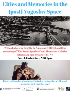 The Interdisciplinary Histories Research Cluster: Cities and Memories in the (post) Yugoslav Space